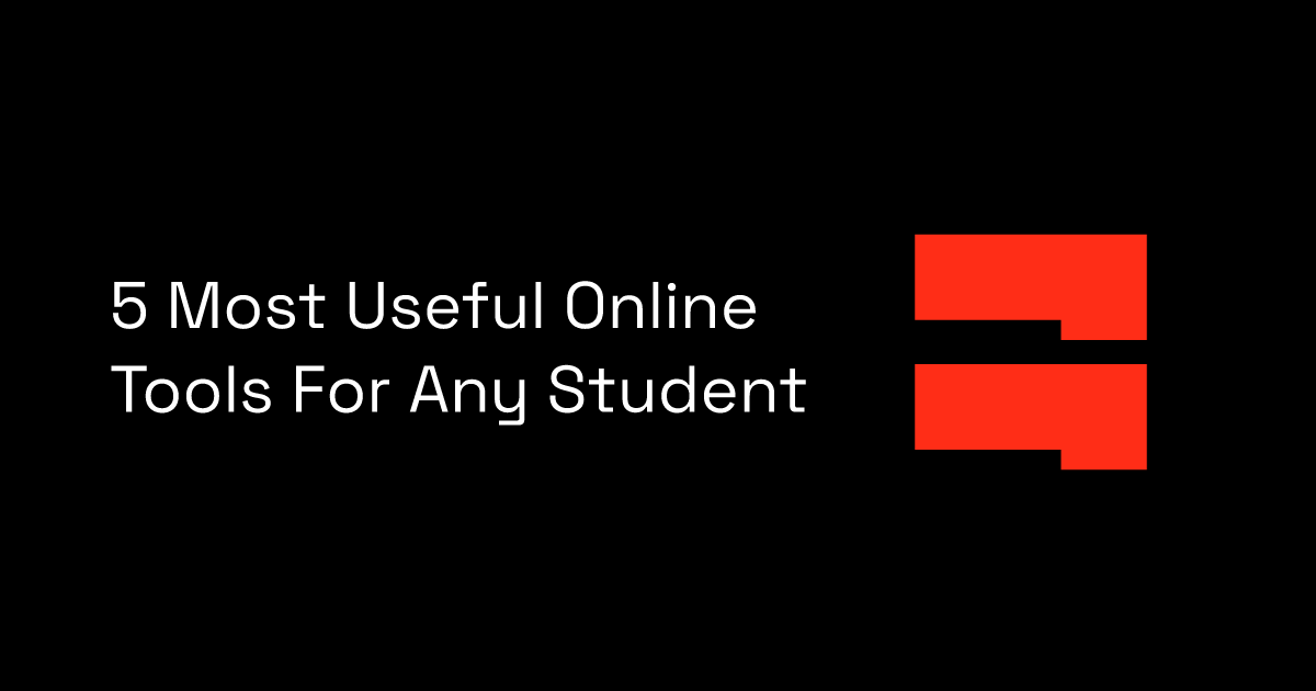 5 Most Useful Online Tools For Any Student